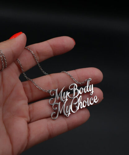 My body my choice - Kette